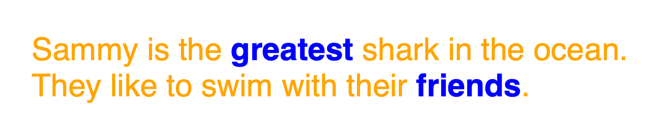 The text in both sentences on the about page are now rendered orange and in a sans serif font, except for the text in both <strong> tags, which remains blue and bold.