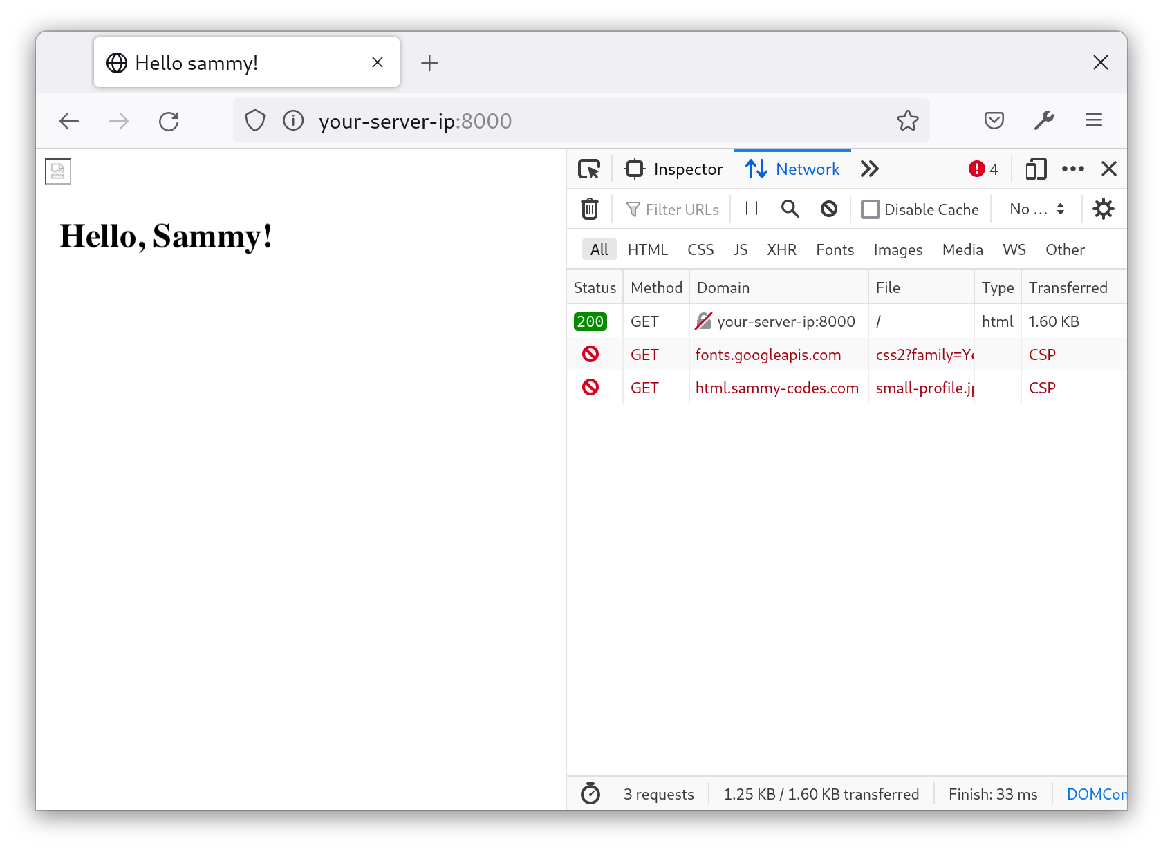 Screenshot showing network monitor. At left, The image of Sammy does not load and the text, "Hello, Sammy!" appears in default styling (bolded, black text). At right, the network monitor shows errors that the styling and image could not load.