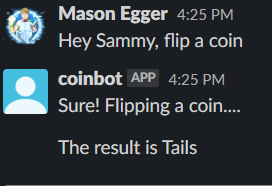 Hey Sammy, Flip a coin