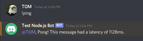 Image du bot répondant dans Discord à "! ping" avec "@T0M, Pong! This message had a latency of 1128ms."